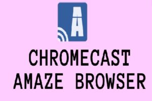 Lee más sobre el artículo Cómo Transmitir Amaze en una TV con Chromecast